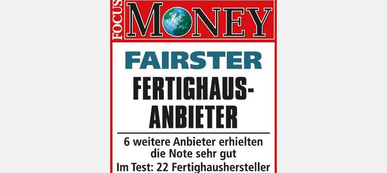 Fairster Fertighausanbieter Focus Money Test 2017